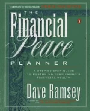 financial peace planner a step by step guide to restoring your familys fina