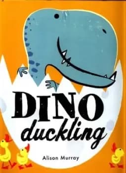 Dino Duckling by Alison Murray