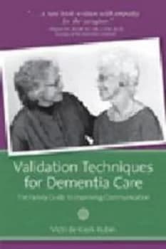 Validation Techniques for Dementia Care by Vicki De Klerk-Rubin Paperback