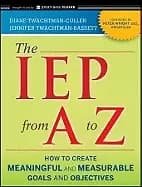 iep from a to z how to create meaningful and measurable goals and objective