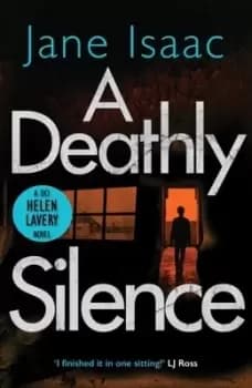 A Deathly Silence (The DCI Helen Lavery Thrillers Book 3) - Paperback - Used