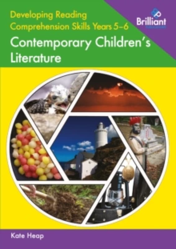 Developing Reading Comprehension Skills Years 5-6: Contemporary Children's Literature Paperback / softback