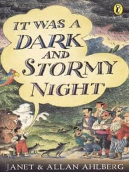 It Was a Dark and Stormy Night by Janet Ahlberg Paperback