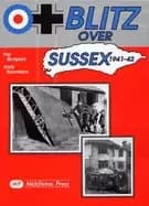 blitz over sussex 1941 42