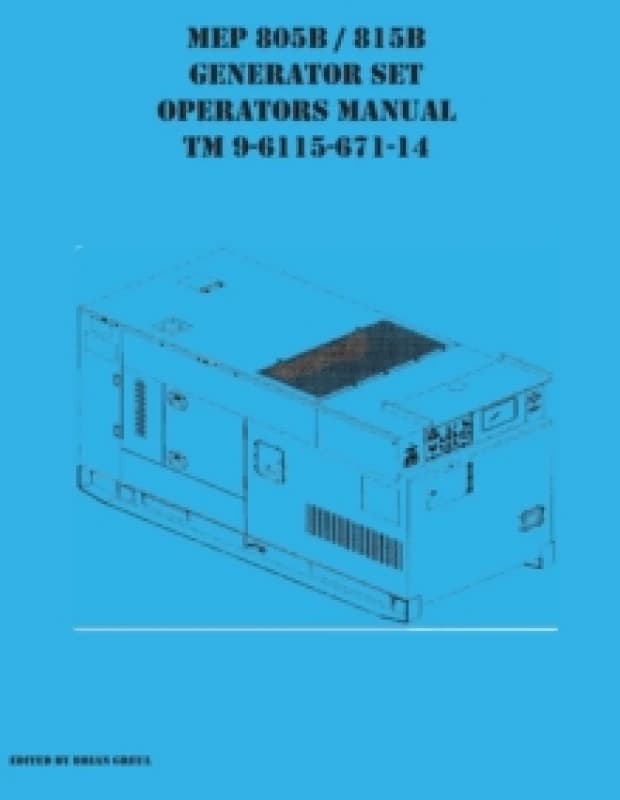 MEP 805B / 815B Generator Set Operators Manual TM 9-6115-671-14 Paperback / softback