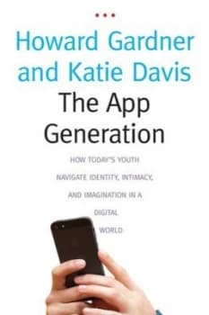 The App Generation by Howard Gardner Paperback