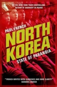North Korea by Paul French Paperback