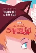 unbeatable squirrel girl squirrel meets world