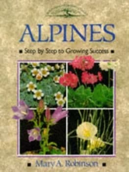 Alpines by Mary A. Robinson Book
