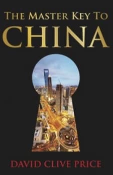 The Master Key to China by David Clive Price Book