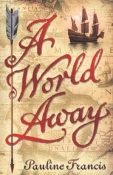 A World Away by Pauline Francis Book
