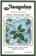 jiaogulan chinas immortality herb unlocking the secrets of natures powerful