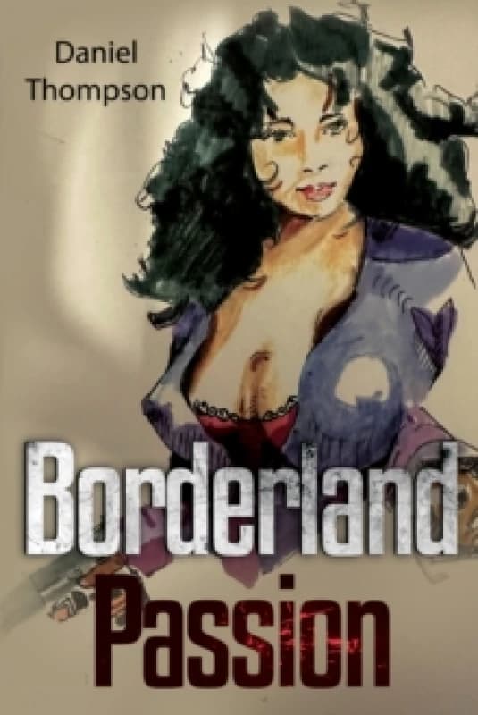 Borderland Passion Paperback / softback