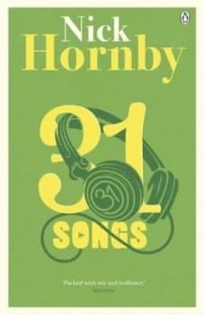 31 Songs by Nick Hornby Book