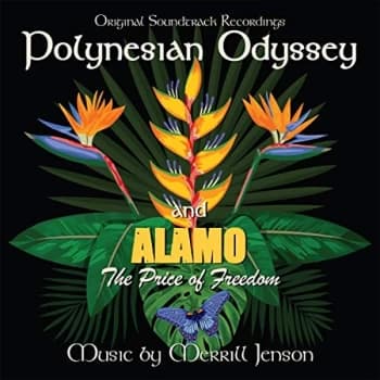 Merrill Jenson - Polynesian Odyssey/Alamo: The Price of Freedom CD