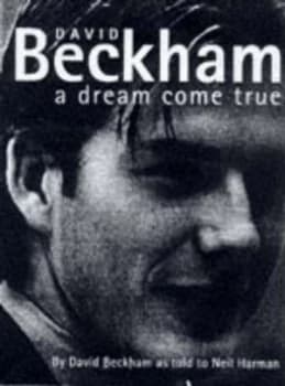 David Beckham by David Beckham and Neil Harman Hardback
