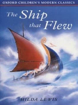 The Ship That Flew by Hilda Lewis Paperback