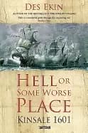 hell or some worse place kinsale 1601
