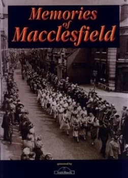 Memories of Macclesfield Book