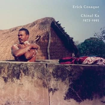 Cosaque, Erick - Chinal Ka 1973-1995 Vinyl