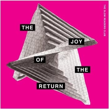 The Slow Readers Club - The Joy Of The Return Vinyl