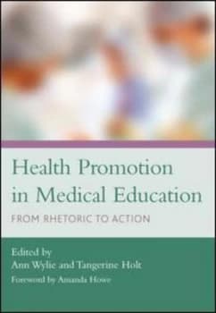 Health Promotion in Medical Education by Wylie Paperback