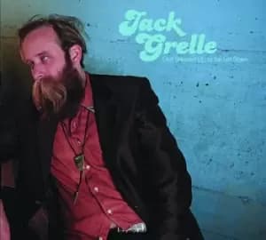 Got Dressed Up to Be Let Down by Jack Grelle CD Album