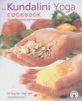 The Kundalini Yoga Cookbook by Jacqueline Koay Paperback