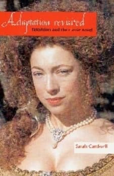 Adaptation Revisited by Sarah Cardwell Book