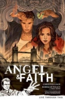 Angel and Faith. Volume 1 Season 9 by Christos Gage Paperback