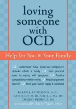 Loving Someone with Ocd by Karen J. Landsman Paperback
