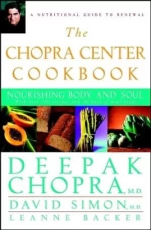 The Chopra Center cookbook by Deepak Chopra