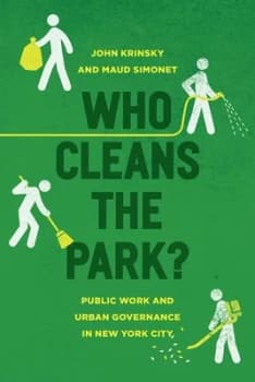 Who Cleans the Park by John Krinsky Book
