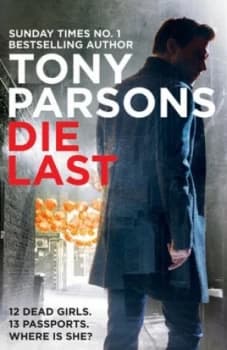 Die Last by Tony Parsons Book