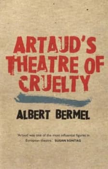 Artauds Theatre of Cruelty by Albert Bermel Paperback