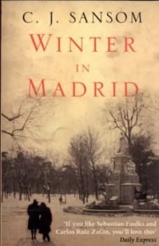Winter in Madrid by C. J. Sansom Paperback
