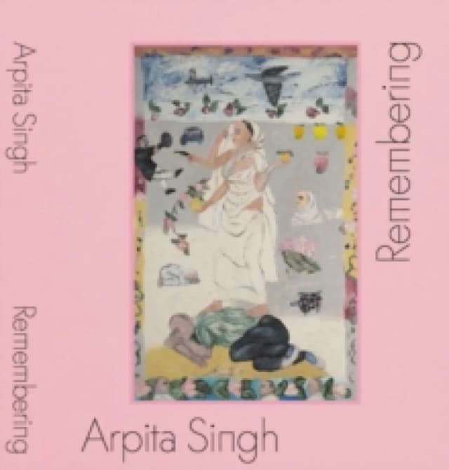 Arpita Singh: Remembering Paperback / softback