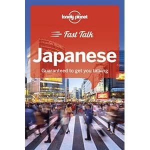 Lonely Planet Fast Talk Japanese Paperback / softback 2018