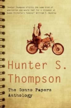 The Gonzo Papers Anthology by Hunter S. Thompson Paperback
