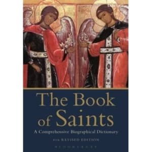 The Book of Saints: A Comprehensive Biographical Dictionary by Basil Watkins (Paperback, 2015)
