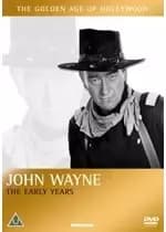 John Wayne - The Early Years