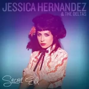 Jessica Hernandez & The Deltas - Secret Evil CD Album - Used