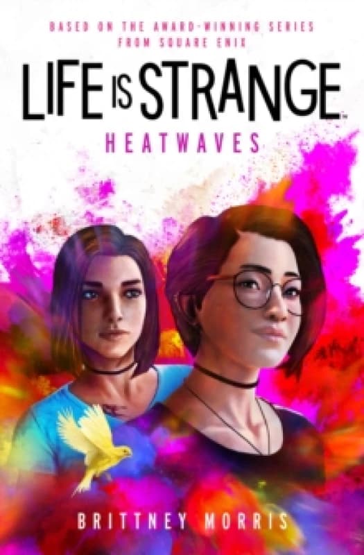 Life is Strange: Heatwaves Paperback / softback
