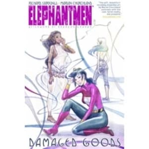 Elephantmen: Damaged Goods