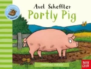 Portly Pig - Axel Scheffler - Board book - Used