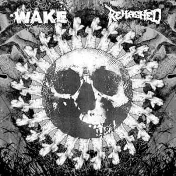Wake / Rehashed by Wake / Rehashed Vinyl Album