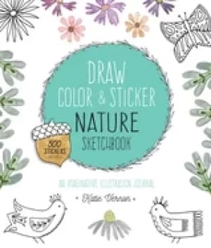 draw color and sticker nature sketchbook an imaginative illustration journa