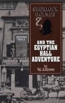 Sherlock Holmes and the Egyptian Hall Adventure