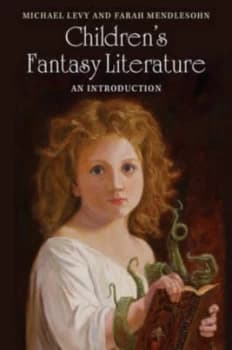 Childrens Fantasy Literature by Michael Levy Book