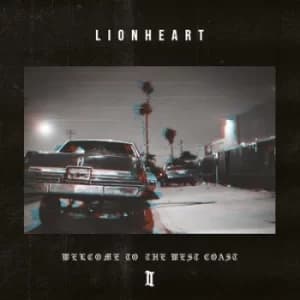 Welcome to the West Coast II by Lionheart CD Album